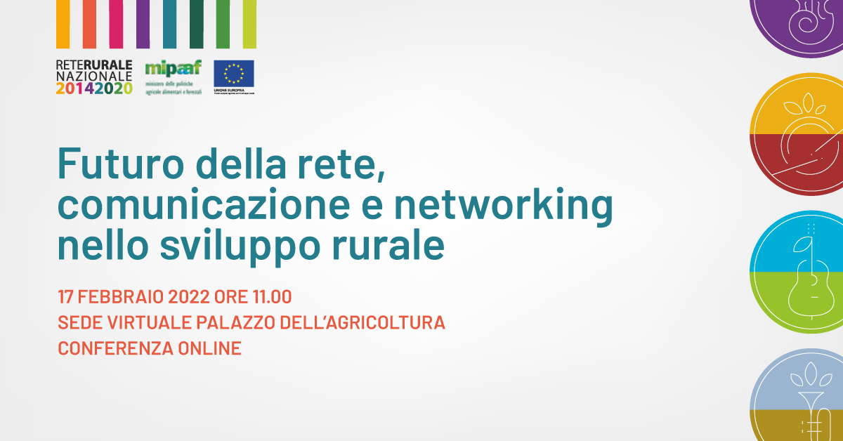 La Rete Rurale Nazionale presenta i risultati del programma e guarda al futuro