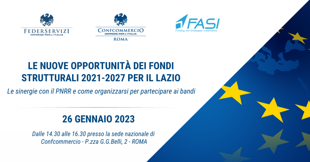 Le nuove opportunità dei Fondi Strutturali 2021-2027 per il Lazio
