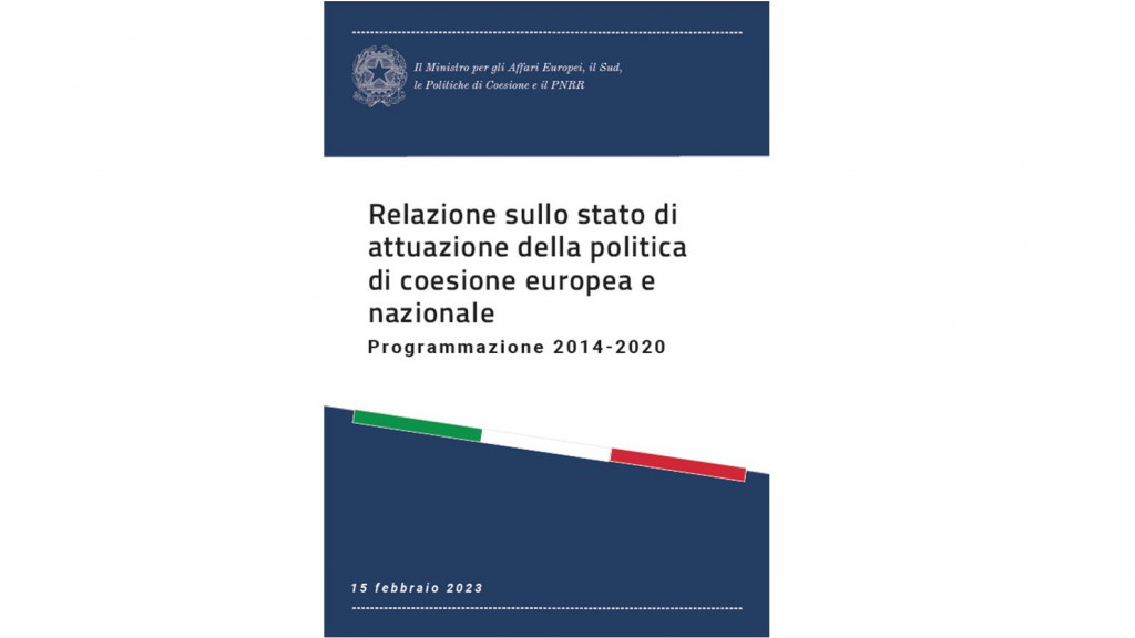 Relazione sullo stato di attuazione della politica di coesione europea e nazionale