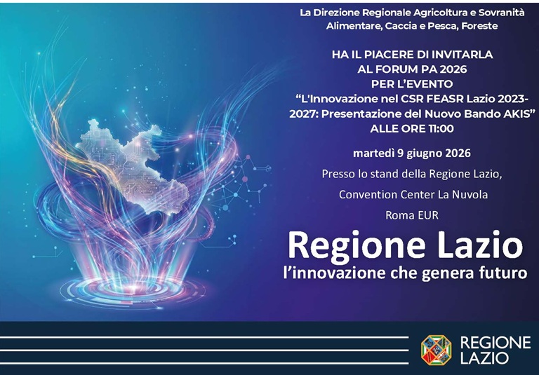 Regione Lazio: l'innovazione che genera futuro. Presentato al Forum PA il bando AKIS (agricoltura). Dettagli nell'articolo